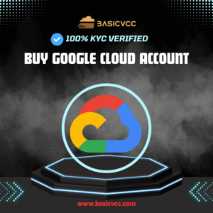 Buy Verified Google Cloud Accounts